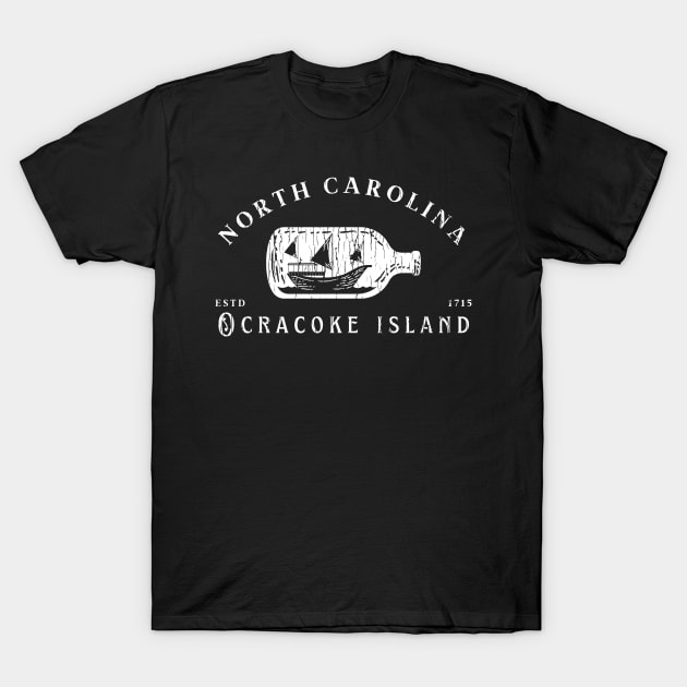 Ocracoke Island, North Carolina Pirate Ship in a Bottle T-Shirt by Contentarama